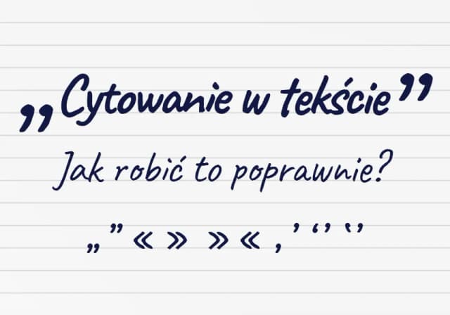 Jak pisać cytaty poprawnie i uniknąć najczęstszych błędów Jak pisać cytaty poprawnie i uniknąć najczęstszych błędów